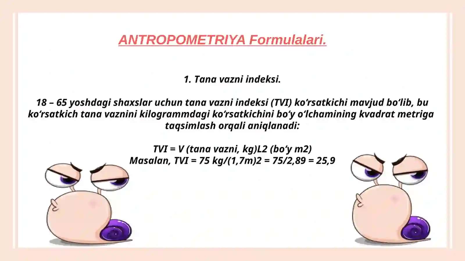Antropometriya. Antropometriya formulalari 3