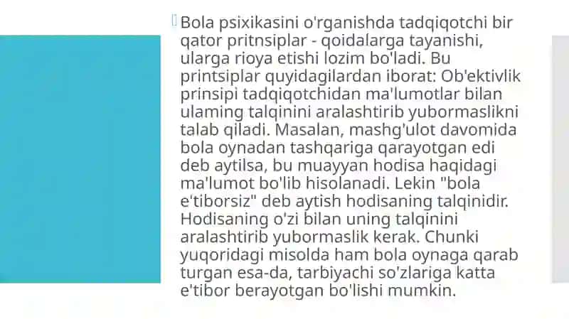 Psixologik tadqiqot shakillari. Bola psixikasini o’rganish prinsiplari. 3