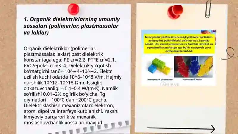 Organik dielektriklar ( polimerlar, plastmassalar va laklar) 3