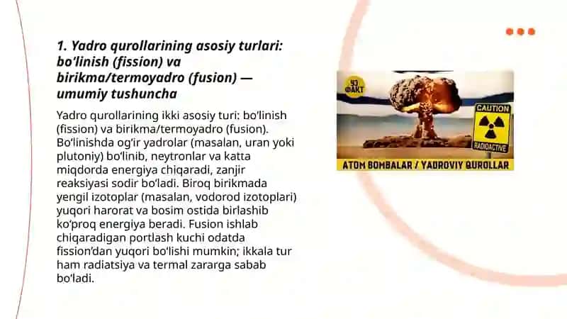 Yadroviy qurollar turi va qo'llanish usullari to'g'risida tushuncha. Yadroviy o'choq tavsifi 3