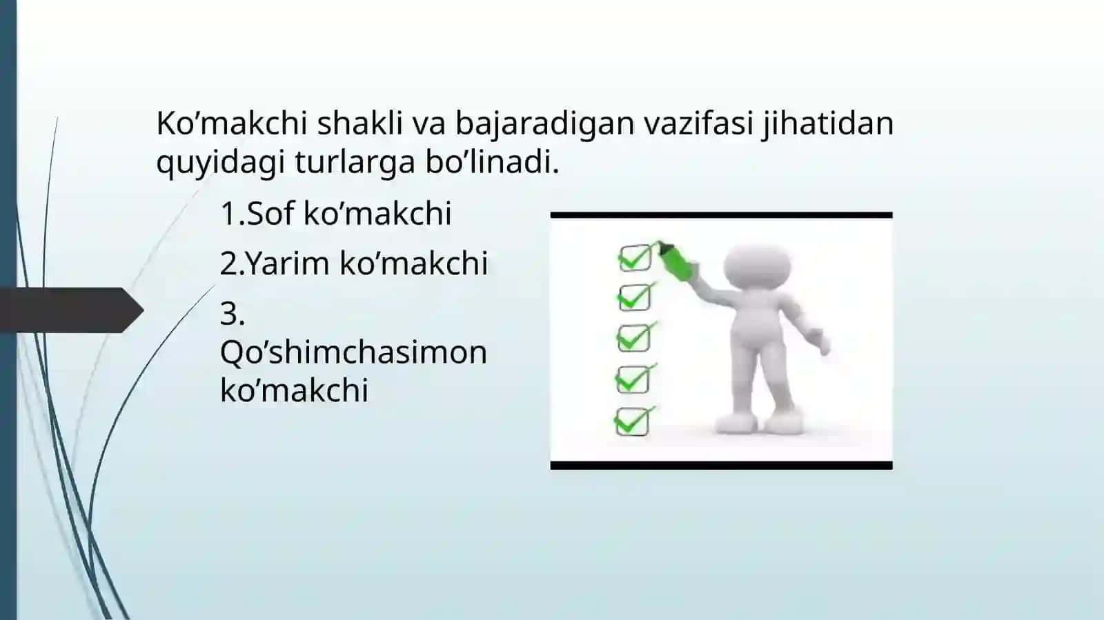 Ko’makchilar haqida 3