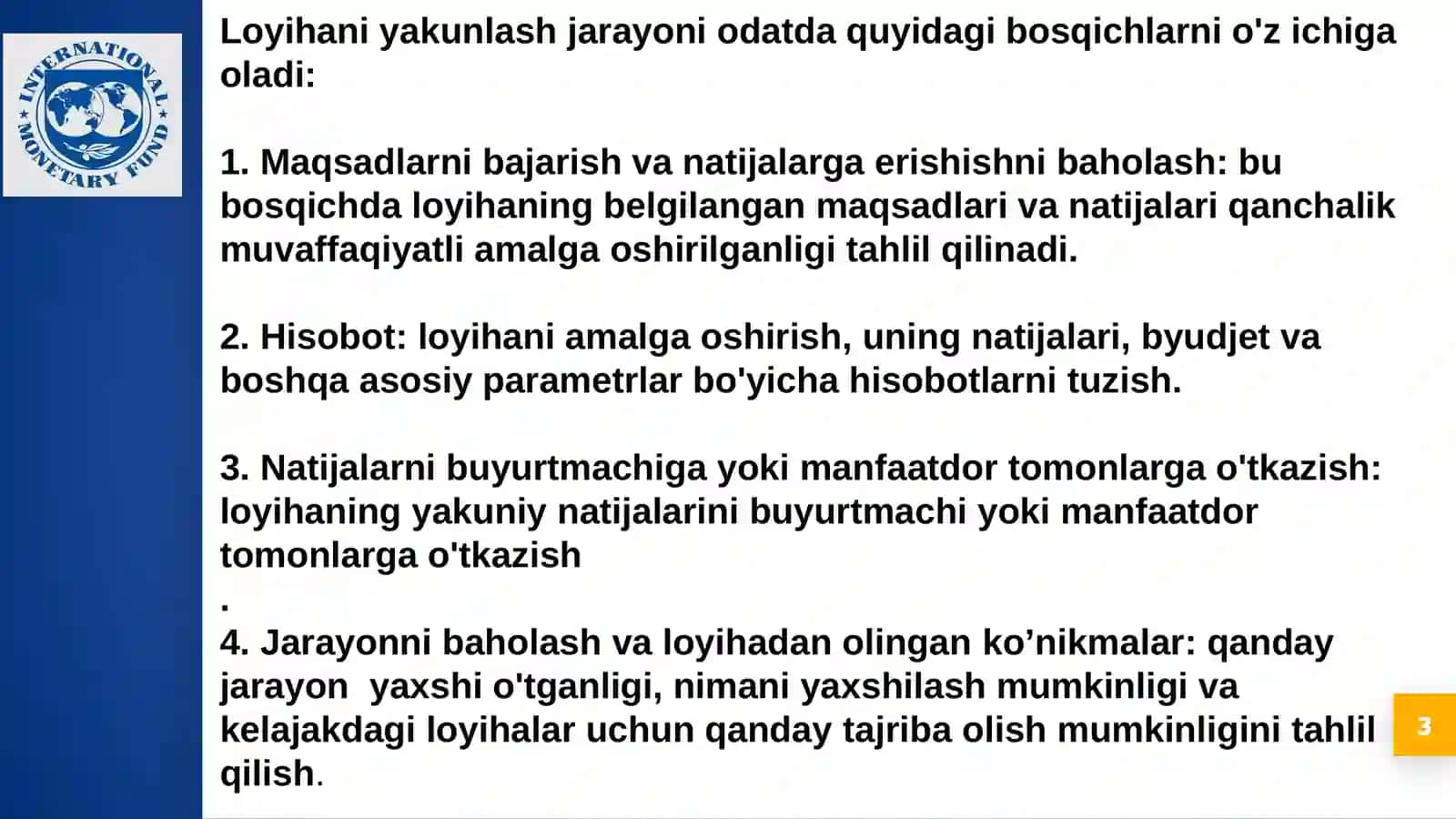 "LOYIHANI YAKUNLASH JARAYONI BOSQICHLARINING MAZMUNI" 3