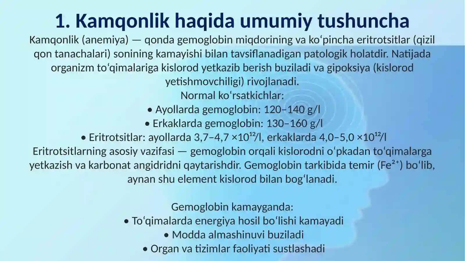 Kamqonlik turlari va sabablari. Kamqonliklar rivojlanishinining biokimyoviy mexanizmlari 3