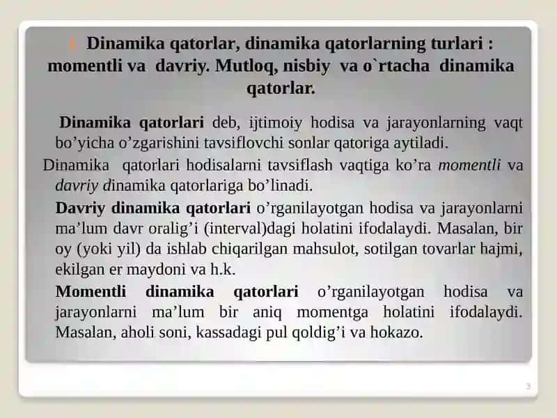 DINAMIKANI STATISTIK O’RGANISH USULLARI 3