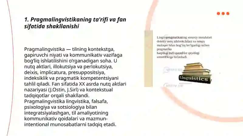 Pragmalingvistika:shakllanishi,asoschilari,predmeti 3