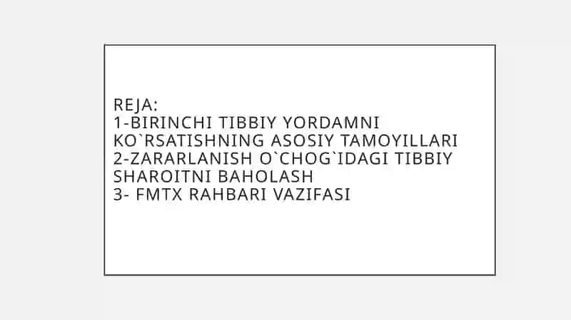 SHIKASTLANGAN O`CHOQLARDA DASTLABKI TIBBIY YORDAMNI TASHKIL ETISH 3