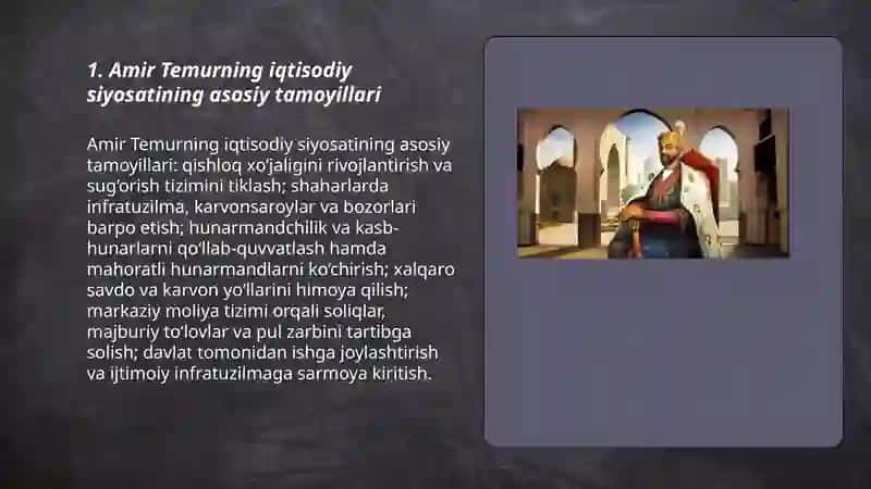 Amir Temurning iqtisodiy siyosatining asosiy tamoyillari 3