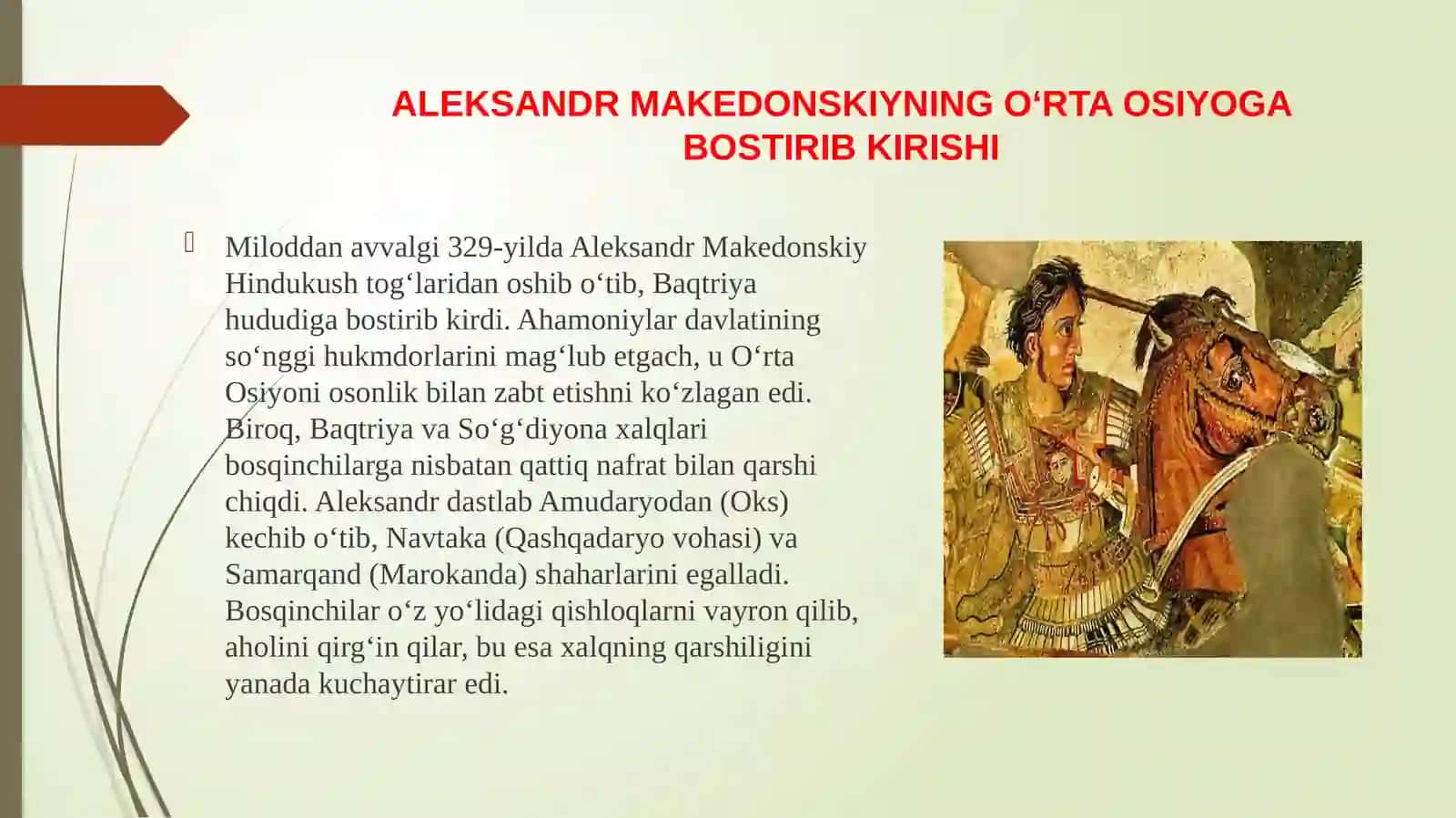 ALEKSANDR MAKEDONSKIYNING O‘RTA OSIYOGA YURISHLARI VA SPITAMEN BOSHCHILIGIDAGI OZODLIK KURASHI 3