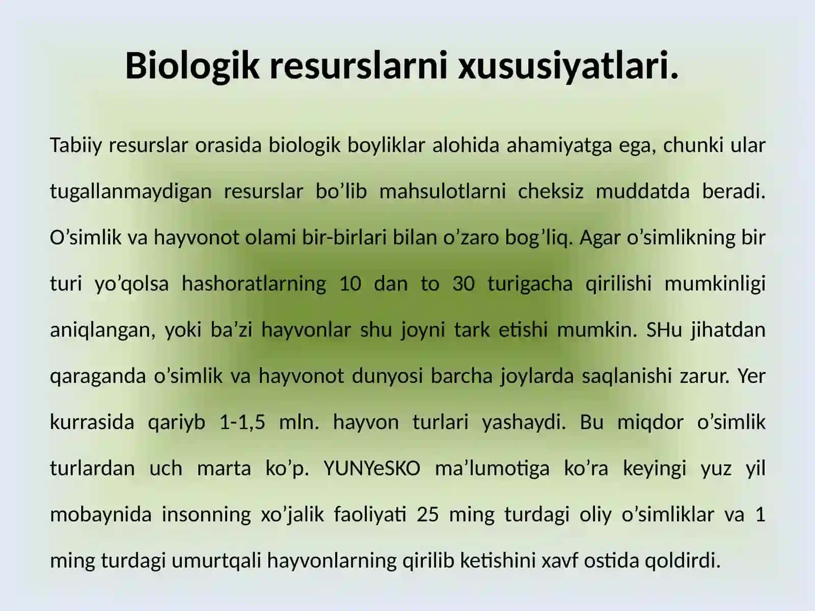 Biologik resurslar va ulardan oqilona foydalanish muammolari 3