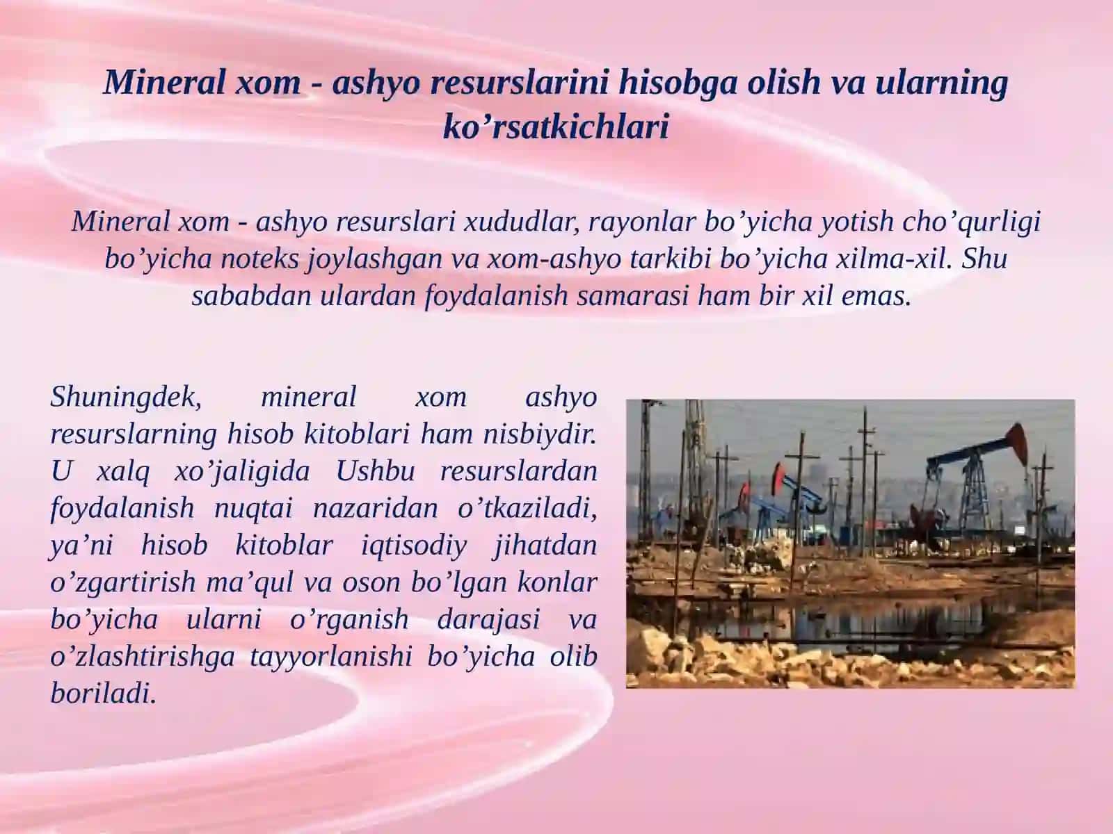 Mineral xom ashyo resurslaridan foydalanish va ularni muhofaza qilish 3