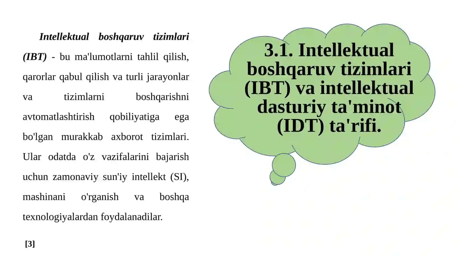 Intellektual boshqaruv tizimlari va intellektual dasturiy ta'minot 3
