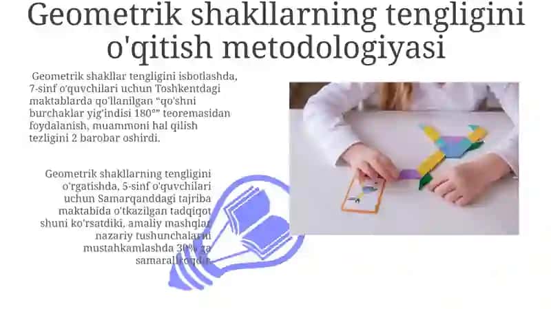 Geometrik shakllarning tengligini o'qitish metodikasi 3