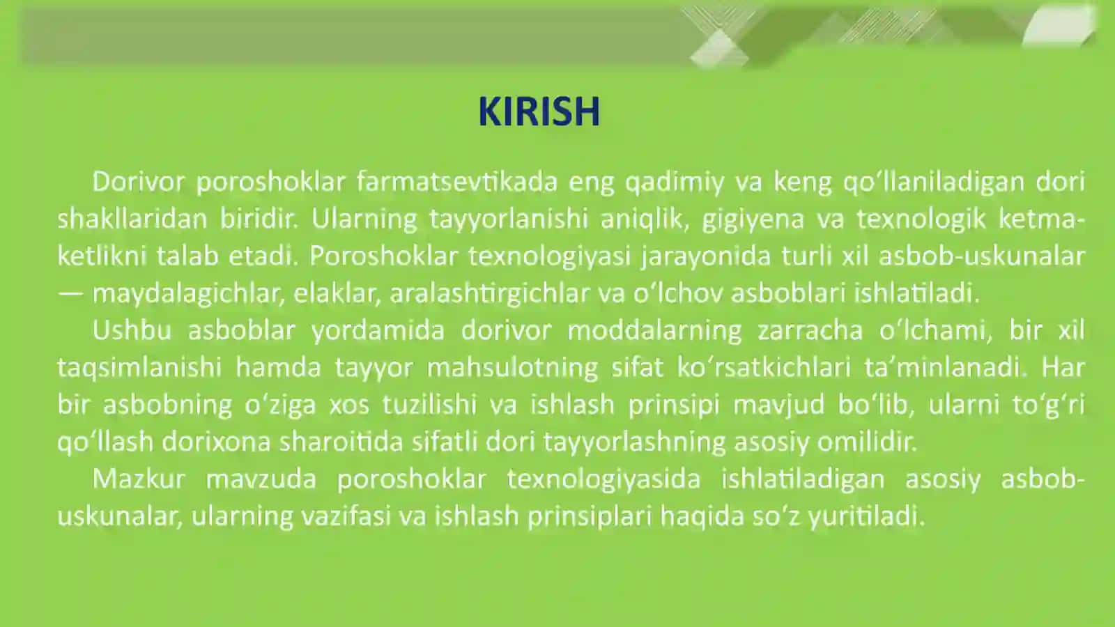 Poroshoklar texnologiyasida qo‘llaniladigan asbob-uskunalar, ishlash prinsipi. 3