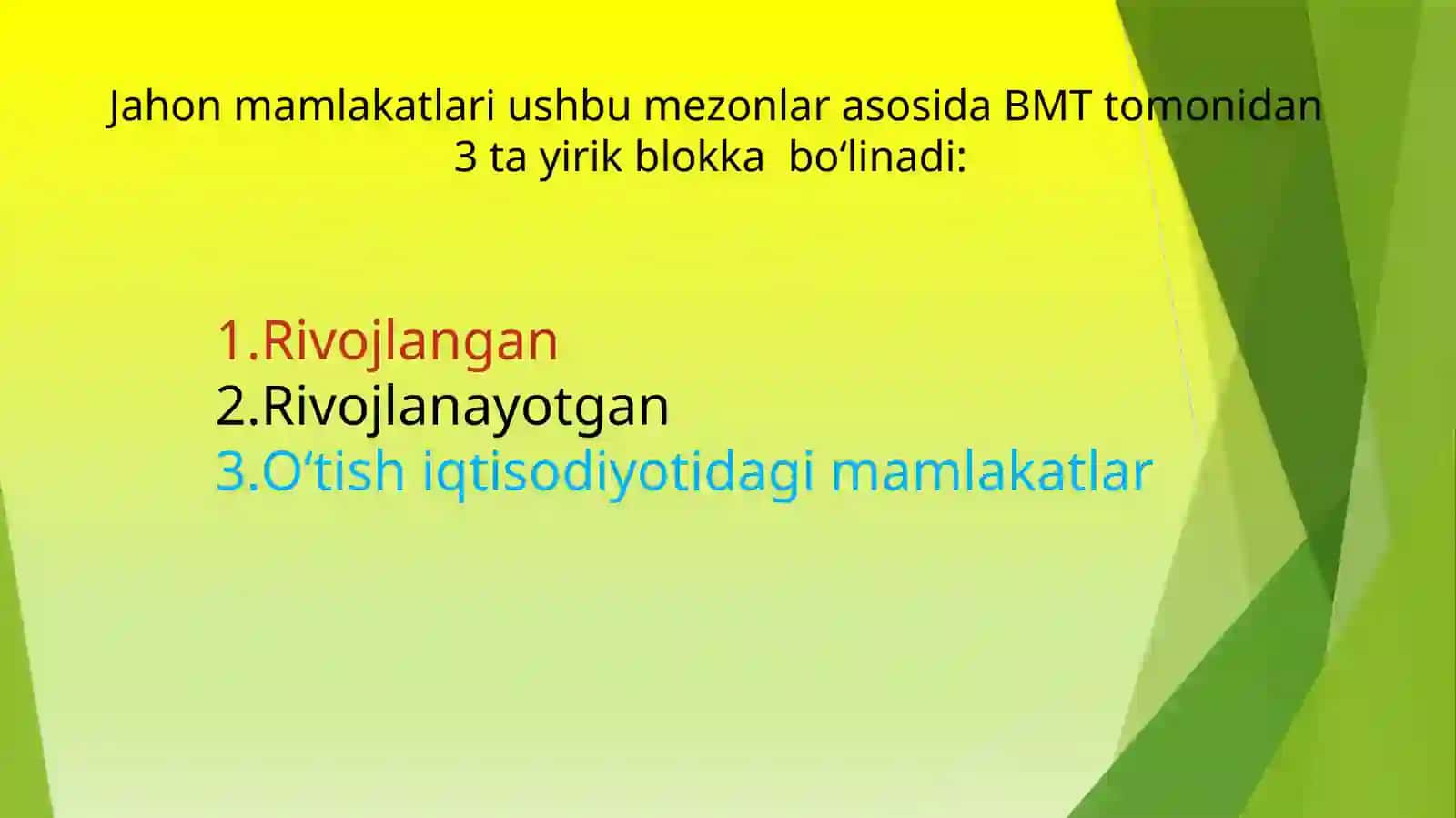Jahon mamlakatlarining  ijtimoiy-iqtisodiy  rivojlanganligi bo‘yicha  tasnifi. 9-sinf geografiya fanidan dars ishlanma. 3