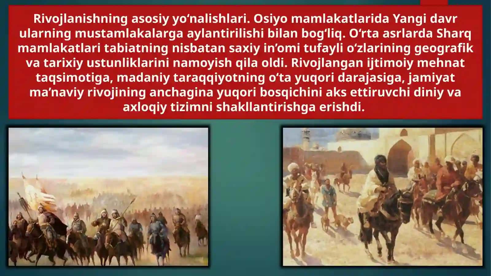 XVI–XVIII ASRLARDA OSIYO MAMLAKATLARIRIVOJLANISHINING ASOSIY XUSUSIYATLARI 3