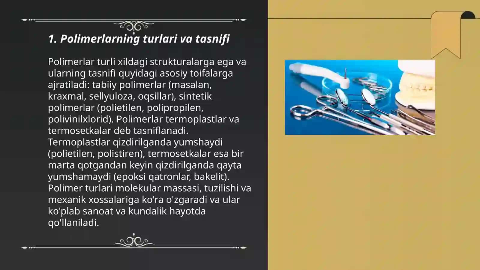 Polimerlar.Ortopedik stomatologiya amaliyotida ishlatiladigan plastmassalar 3