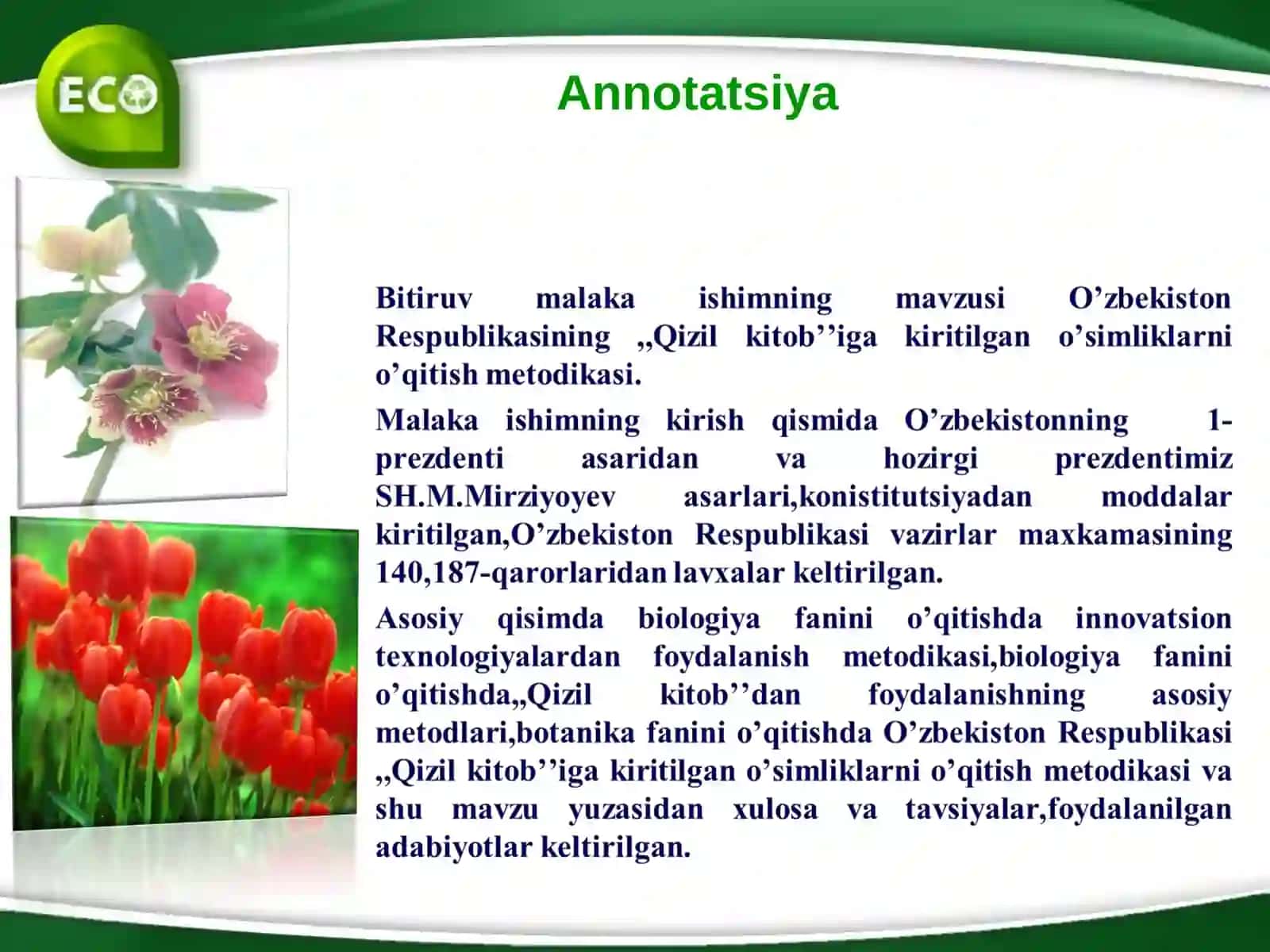 O’zbekiston Respublikasi,,Qizil kitob’’iga kiritilgan o’simliklarni o’qitish metodikasi 3