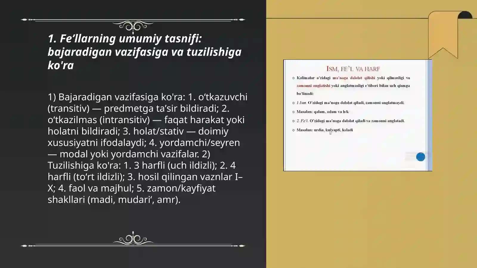 Arab tilida feʼllarning bajaradigan vazifasiga va tuzilishiga koʼra tasnifi 3