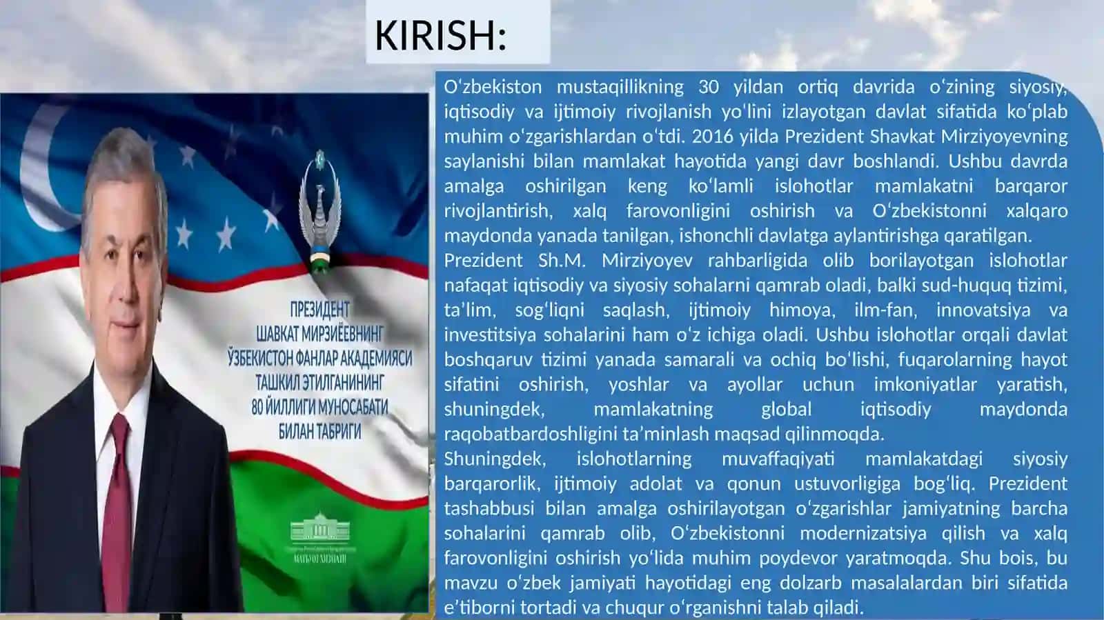 YANGI O`ZBEKISTONDA PREZIDENT SH.M.MIRZIYOYEV RAHBARLIGI VA TASHABBUSI ORTIDA AMALGA OSHIRILAYOTGAN ISLOHOTLAR 3