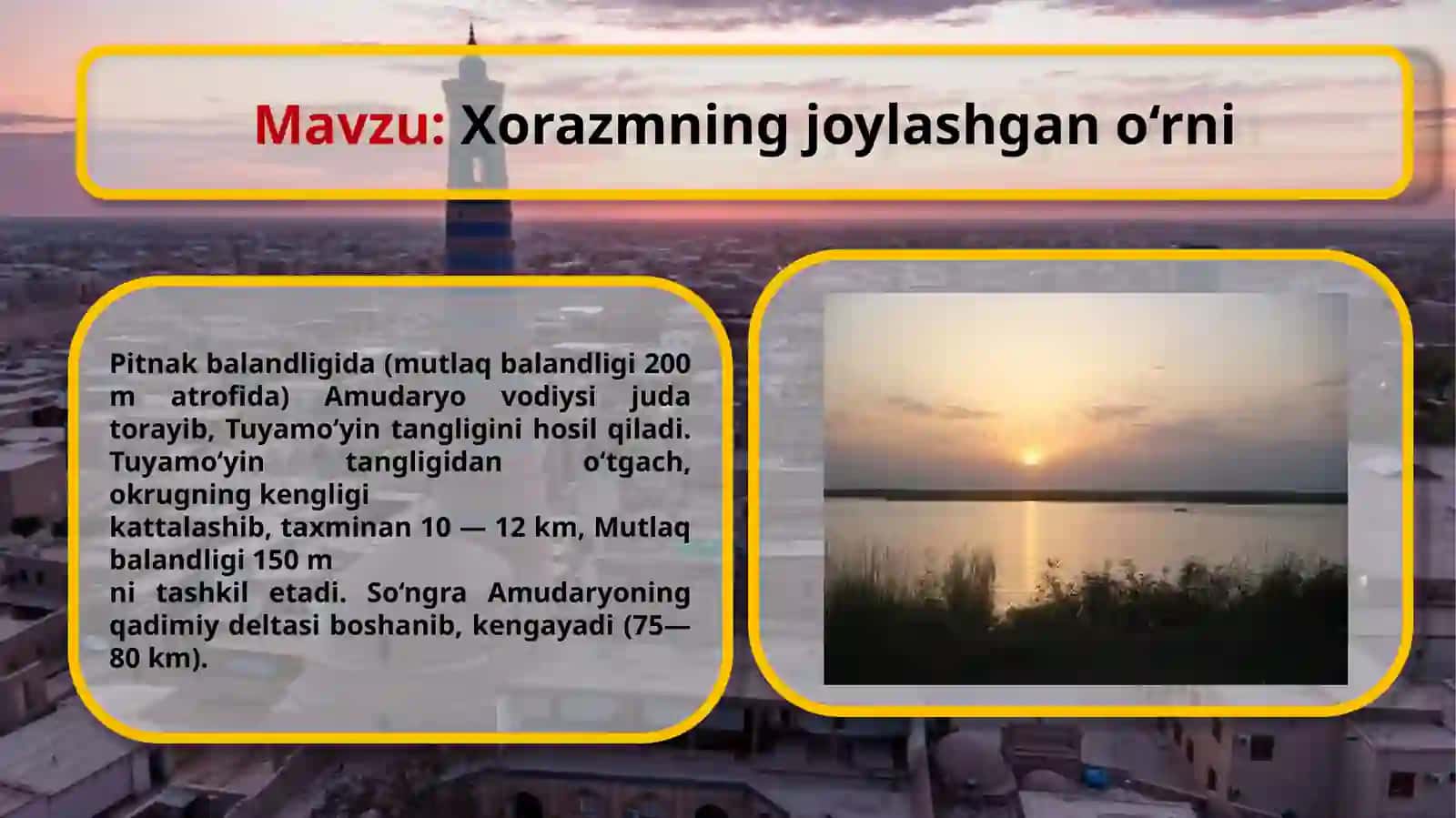 Xorazmning joylashgan oʻrni 3
