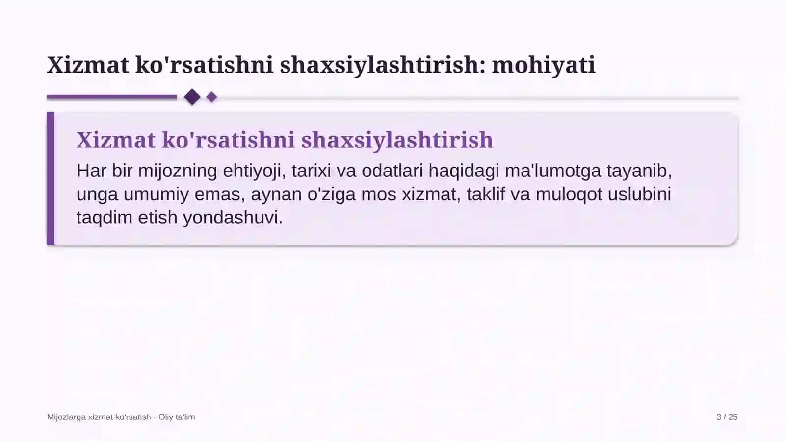 Mijozlarga xizmat ko'rsatish · Oliy ta'limg 3