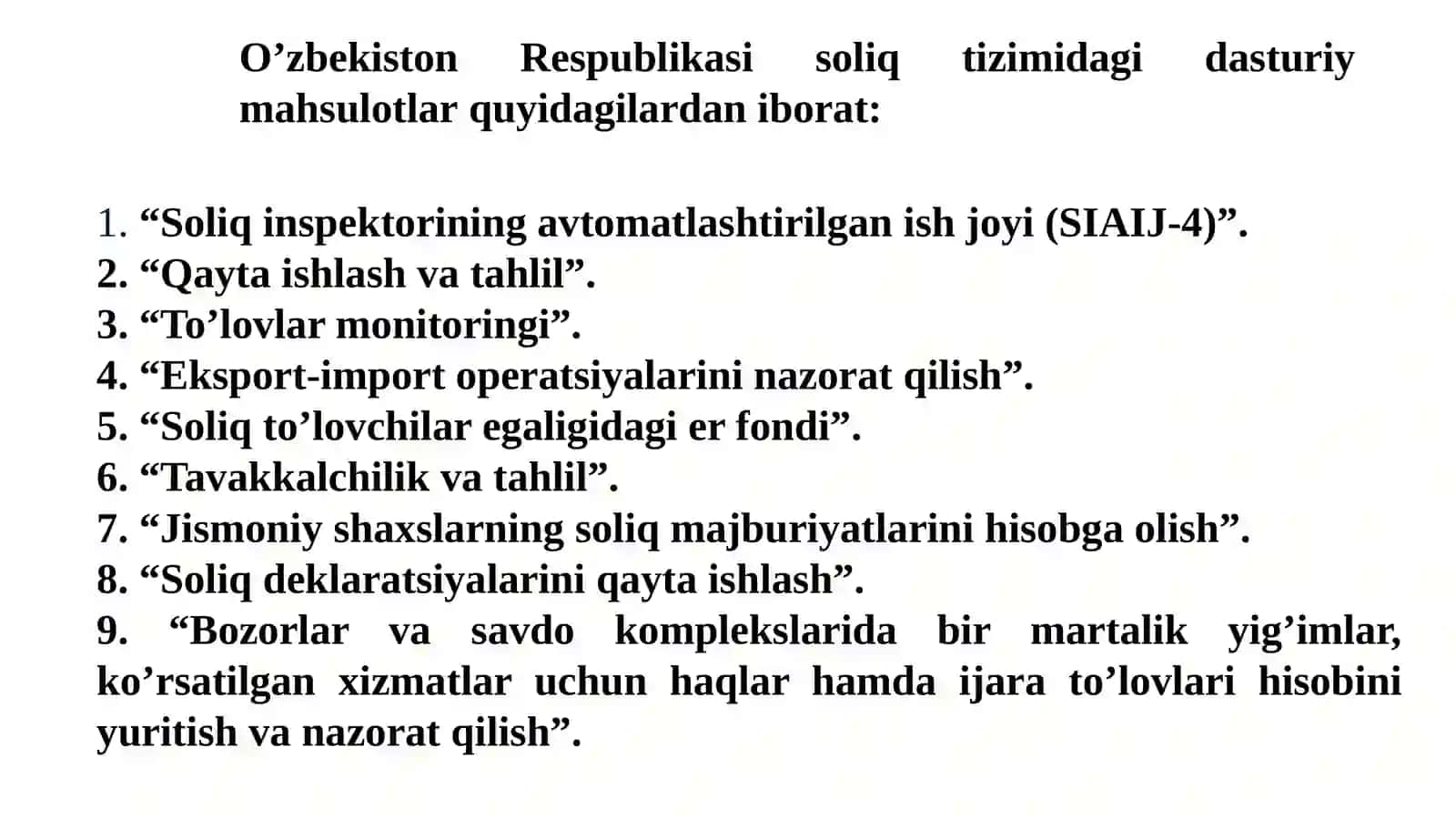 Davlat soliq xizmati organlarida joriy etilgan dasturiy mahsullar hamda soliq to’lovchilarga ko’rsatiladigan davlat xizmatlar 3