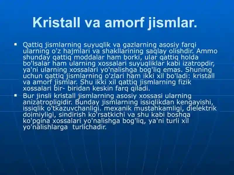 Amorf va kristall jismlar 3