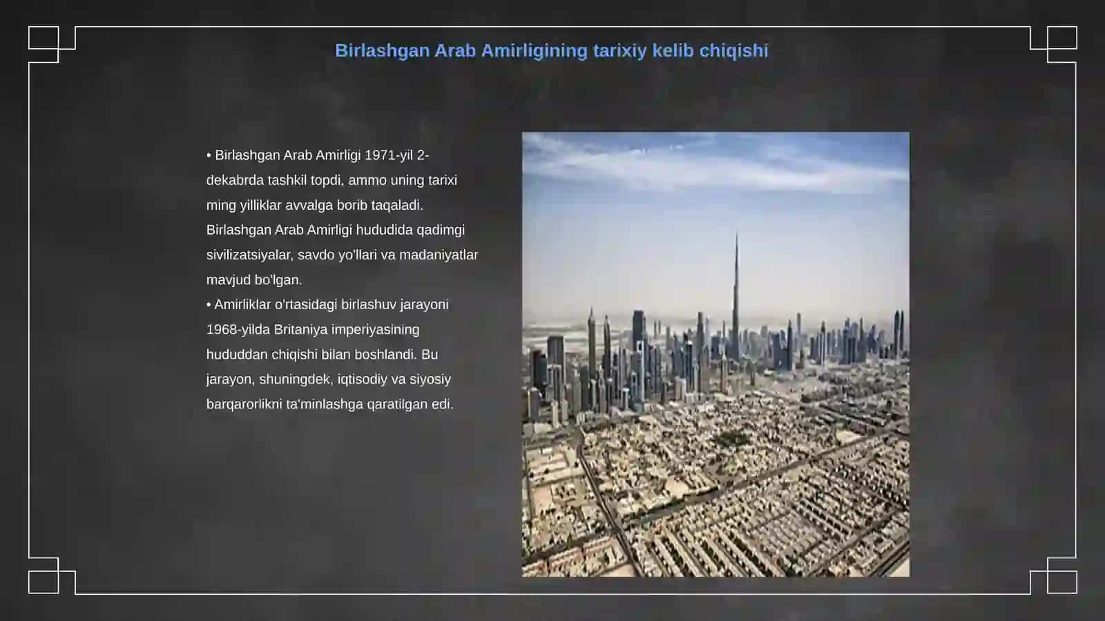 Birlashgan Arab Amirligi tarixan shakllanishi va bugungi iqtisodiyoti 3