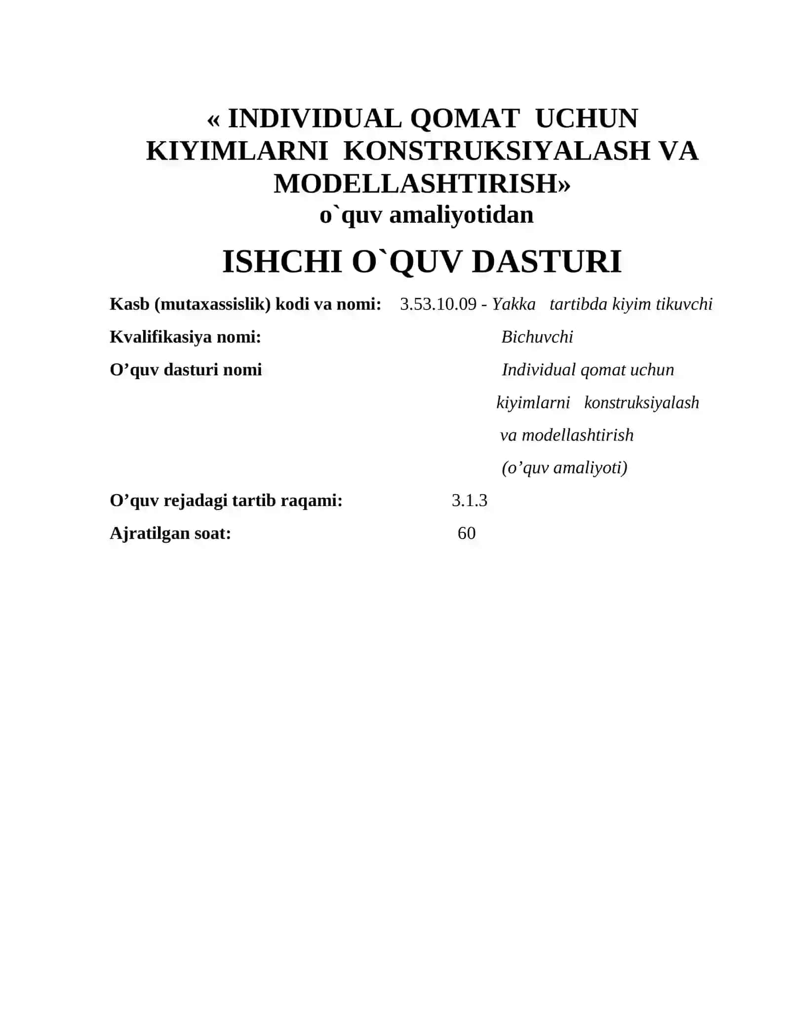 INDIVIDUAL QOMAT UCHUN KIYIMLARNI KONSTRUKSIYALASH VA MODELLASHTIRISH o’quv amaliyotidan O’QITISH MATERIALLARI 3