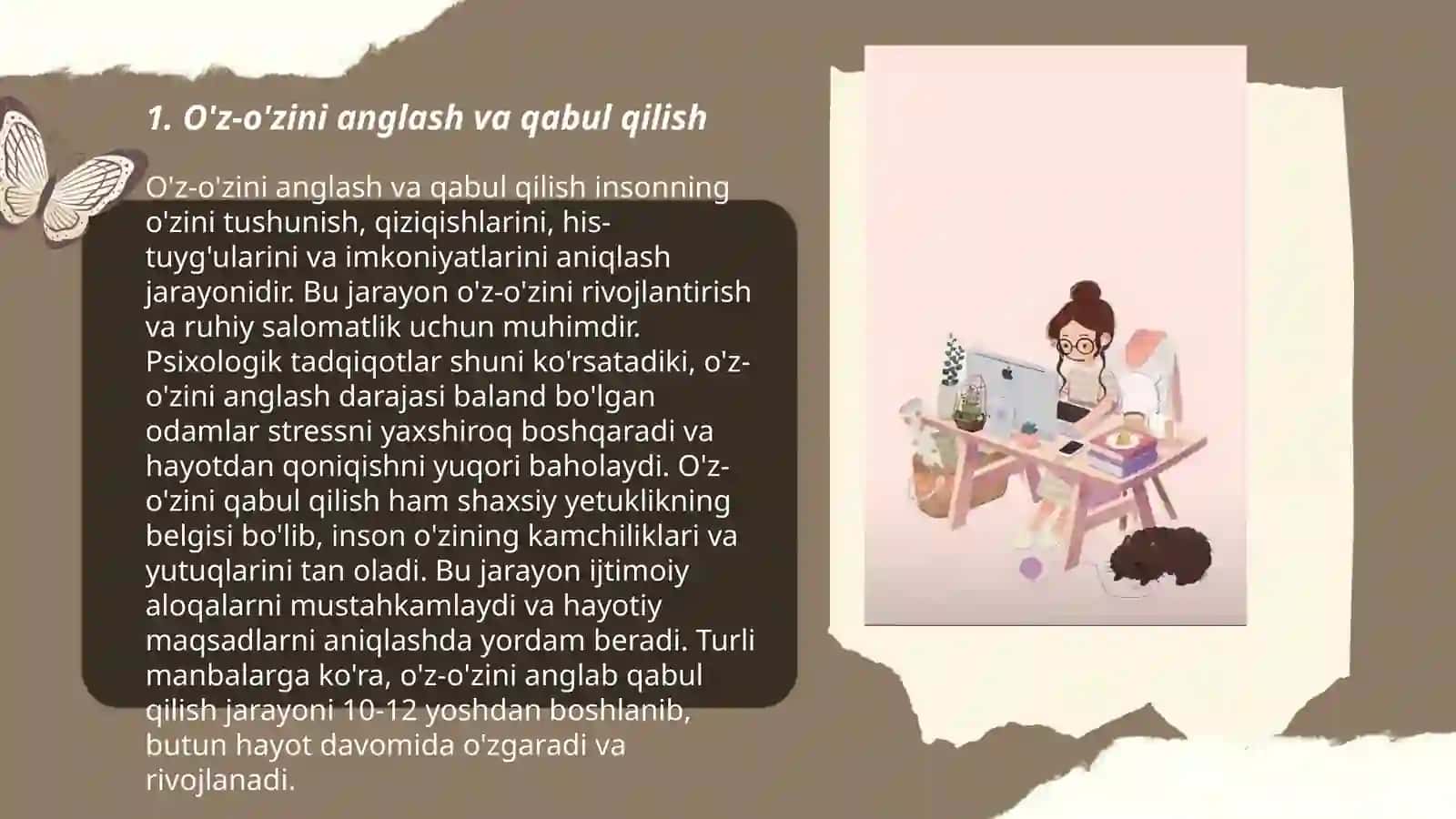 Oʻziga boʻlgan ishonch. Samootsenkani oshirish. Oʻziga toʻgʻri baho bera olish. Oʻzini boricha qabul qilish uchun tavsiyalar 3