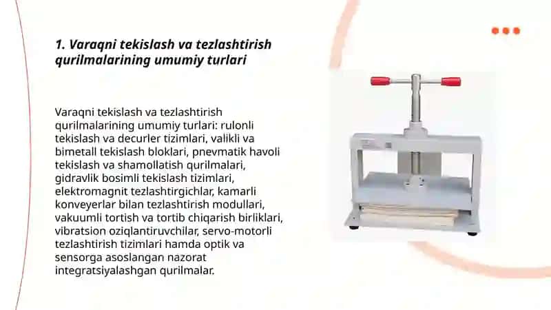 Varaqni tekislash va tezlashtirish qurilmalari 3