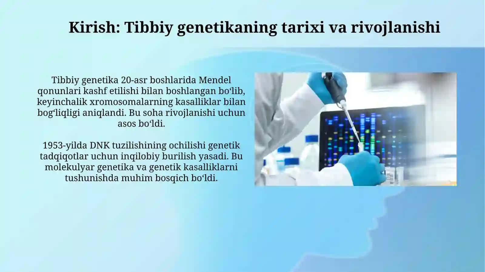 Tibbiyot genetikasi sohasidagi yutuqlar,muammolar va istiqbollari 3