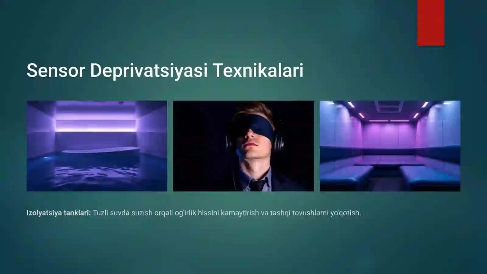 Eksperimental Psixologiyada Sensor Deprivatsiyasi 3