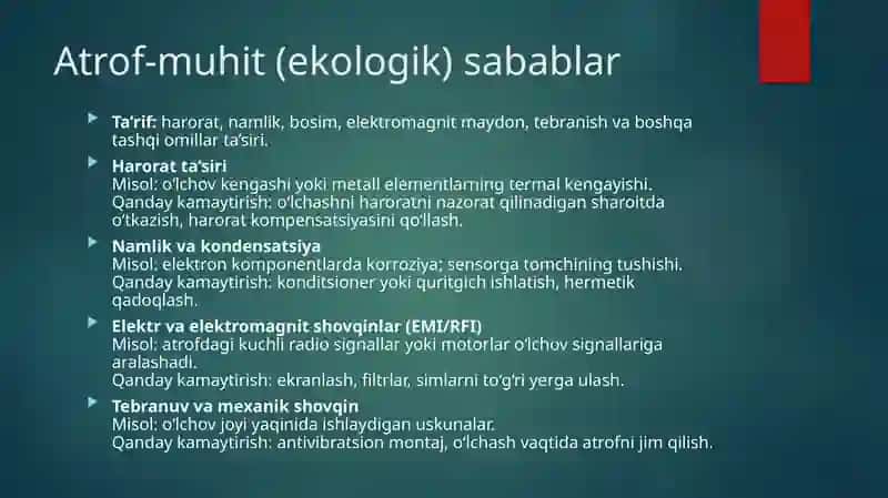 O'lchashlar xatoliklarini yuzaga keltiruvchi sabablar 3