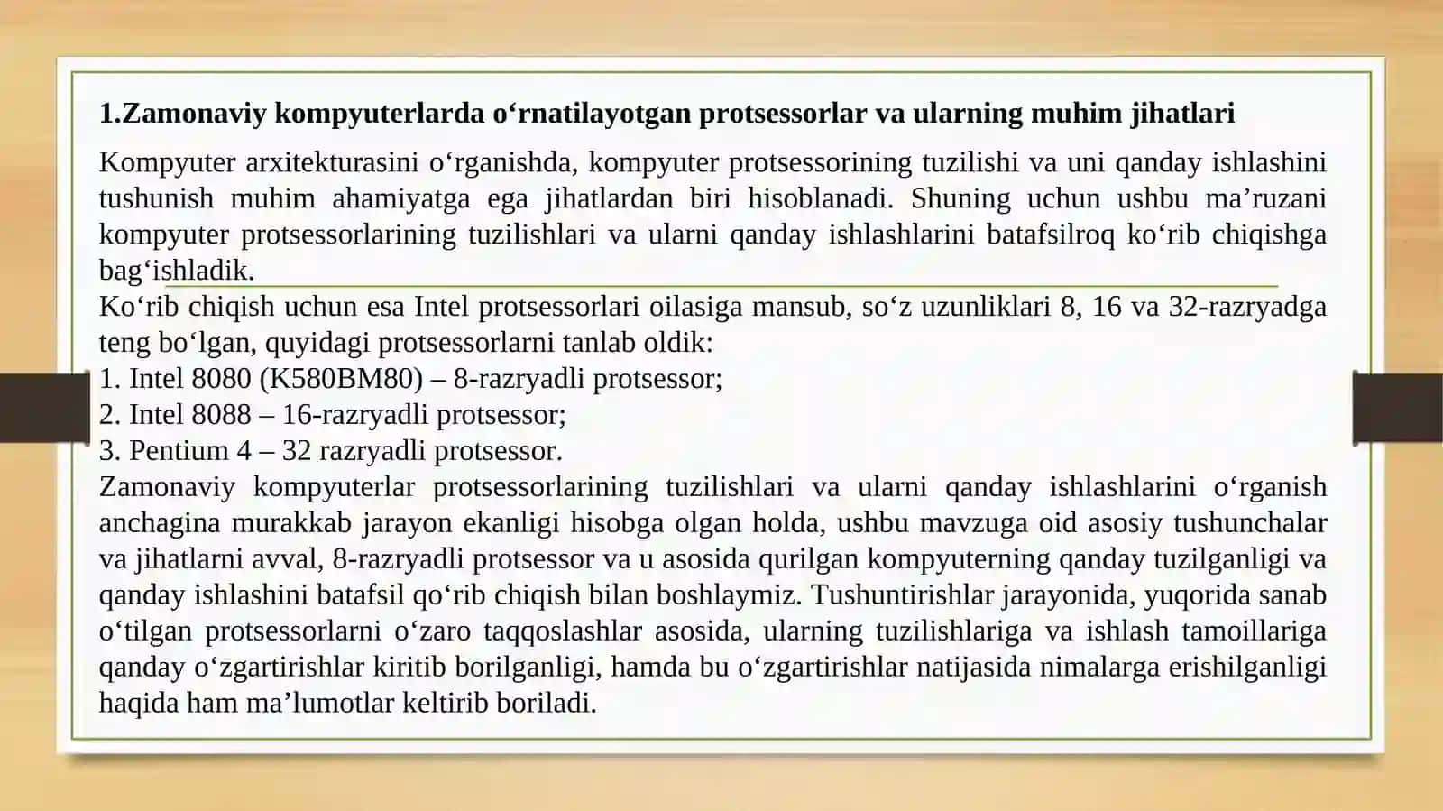 Mikroprosessorlarning ishlash va faoliyat ko’rsatish imkoniyatlari. Mikroprosessorning turlari va tuzulishi 3