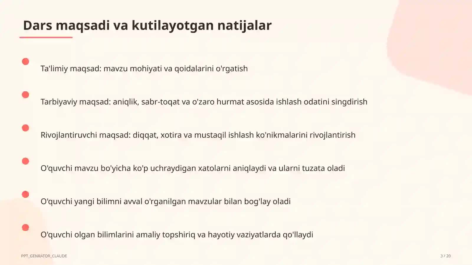 Ta'limiy maqsad: mavzu mohiyati va qoidalarini o'rgatish 3