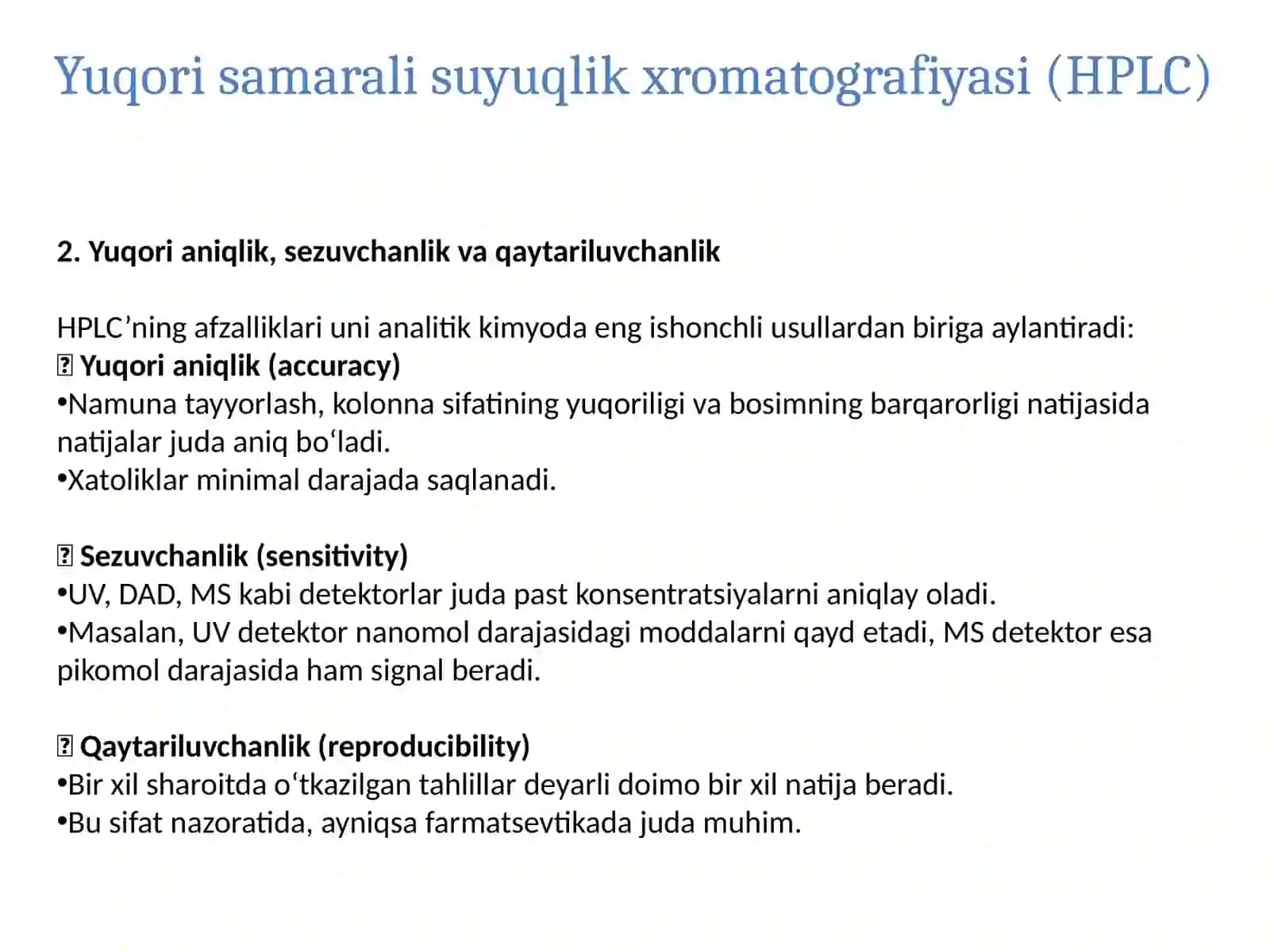 Yuqori samarali suyuqlik xromatografiyasi (HPLC) 3