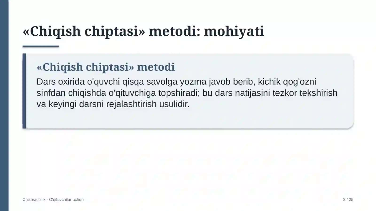 chizmachilik darslarida chiqish chiptasi metodidan foydalanish 5540 3