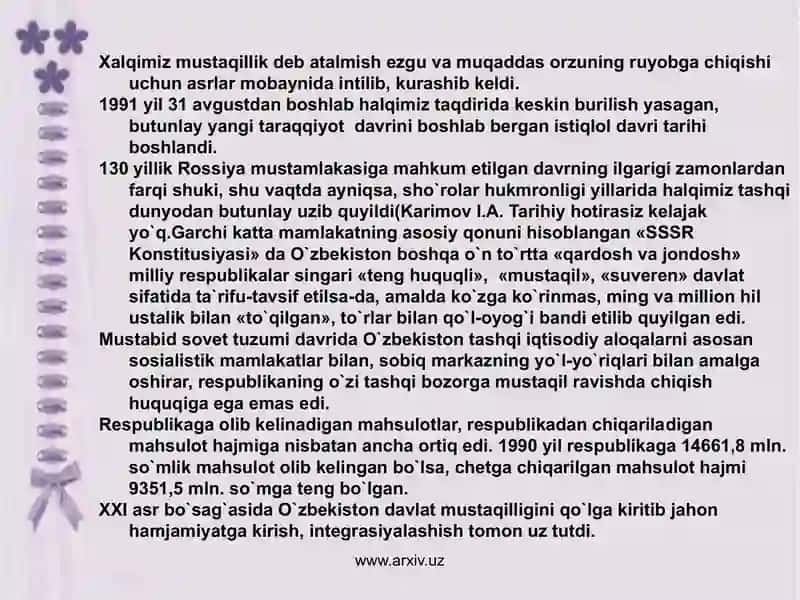 Xalqimiz mustaqillik deb atalmish ezgu va muqaddas orzuning ruyobga chiqishi uchun asrlar mobaynida intilib, kurashib keldi. 3