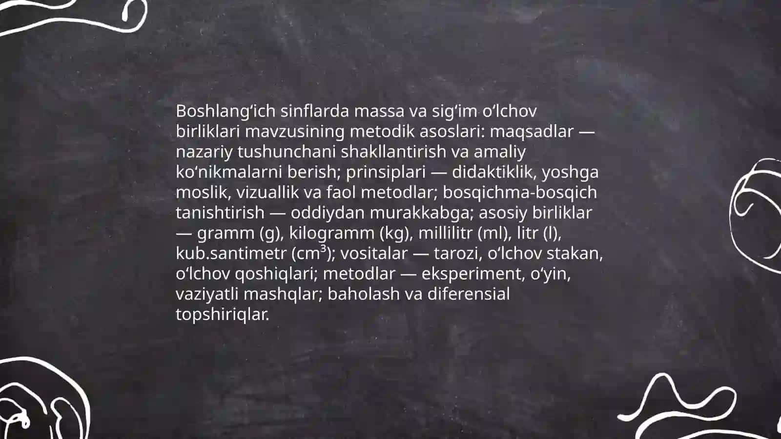 Boshlangʻich sinflarda massa va sigʻim oʻlchov birliklarini oʻrgatish metodikasi 3