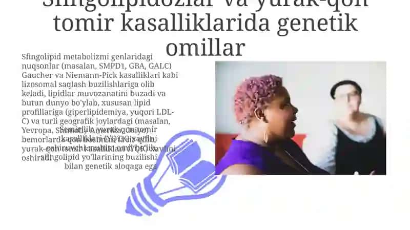 Sfingolipidozlar va yurak-qon tomir kasalliklarida genetik omillar 3