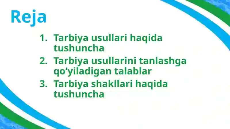 Tarbiya usullari va shakllari 3