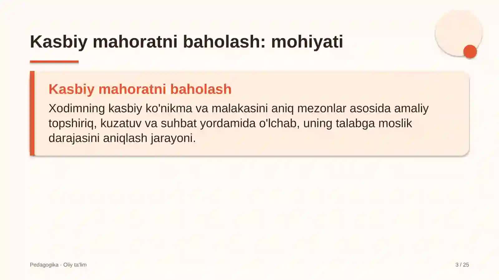 Kasbiy mahoratni baholash: mohiyati 3