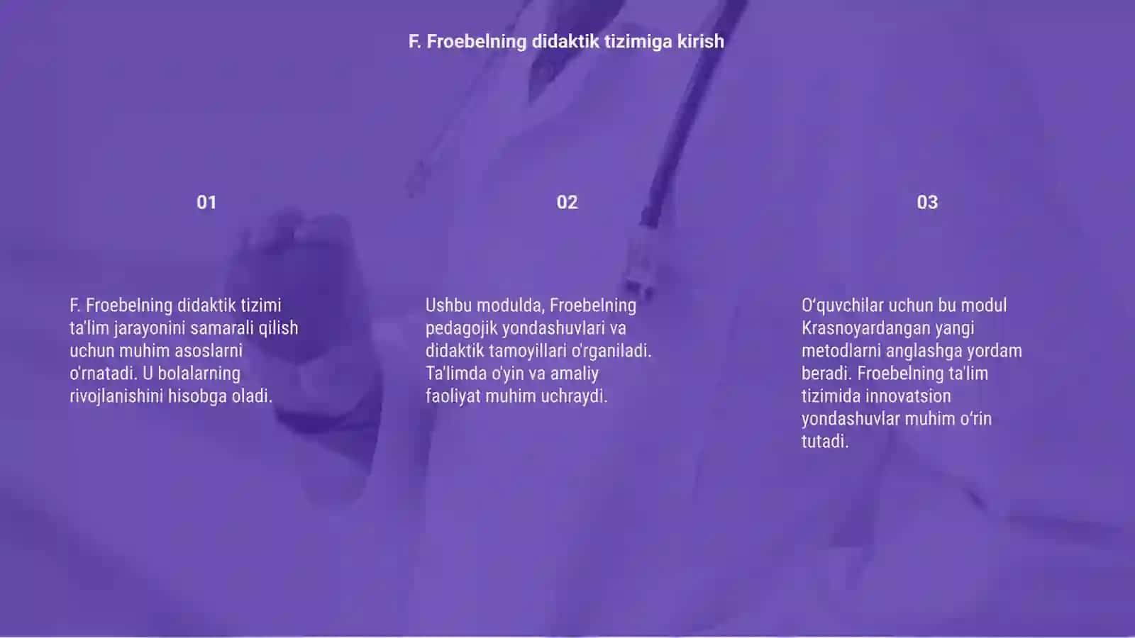 F. Froebelning didaktik tizimi 3