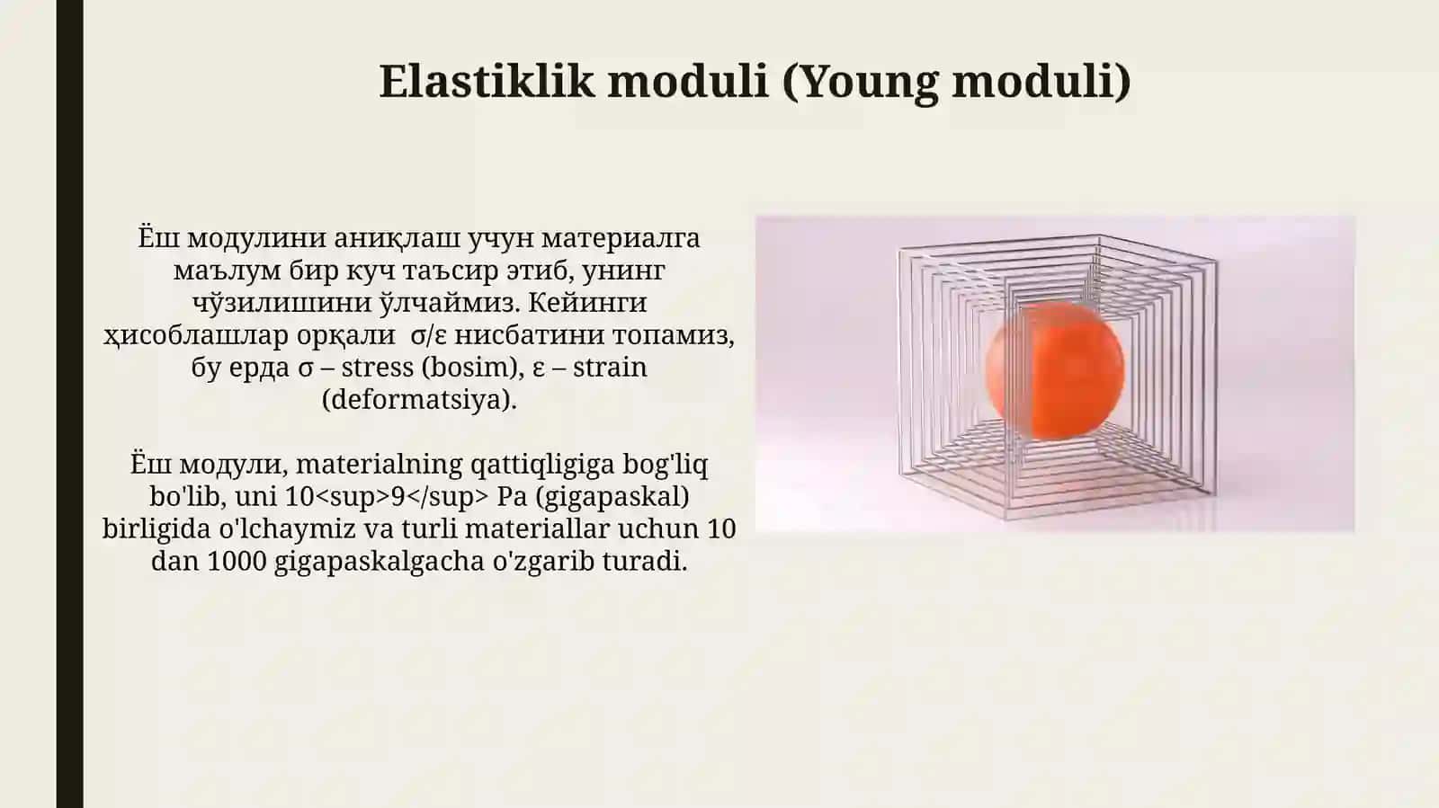 Elastiklik moduli (Young moduli) 3