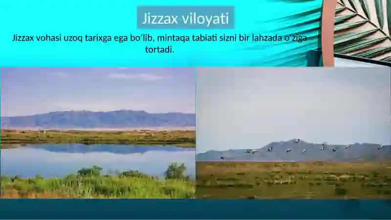Jizzax, Sirdaryo mintaqasi Turistik resurslari 3