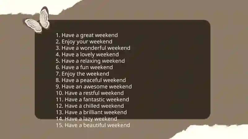 Expressing Good Wishes for the Weekend 3