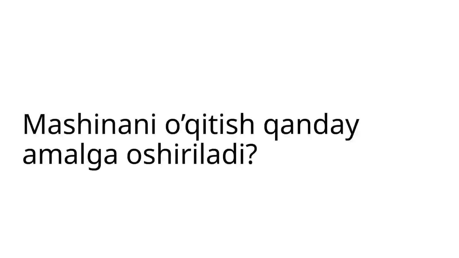 Mashinani o'qitish 3