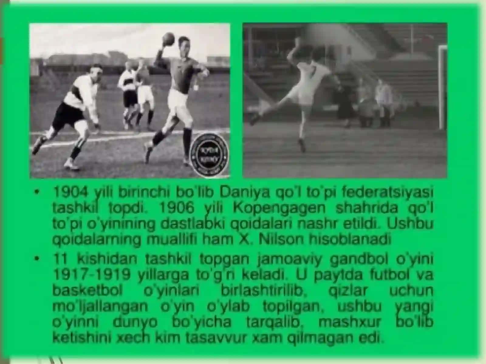 Gandbol  o`yinining vujudga kelishi va rivojlanishi 3