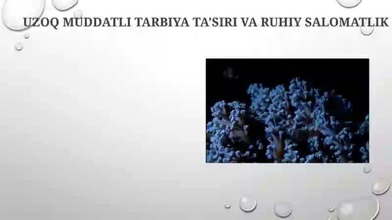 Tarbiya turlari va ularni shaxs kamolotiga taʼsiri 3